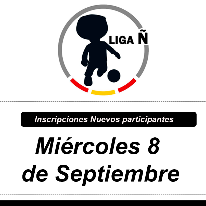 Liga Ñ Inscripciones 8 de Sep.png